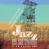 南仏のジャズフェスティバル"Jazz en Sol Mineur"。マヌーシュ・ジャズ関連アーティストが2グループも。