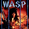 W.A.S.P. / Inside The Electric Circus