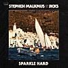 Sparkle Hard | Stephen Malkmus