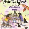 消えた“長くて変な名前”を追え！パンケーキ好き名探偵のゆるミステリー『Nate the Great and the Wandering Word』のご紹介