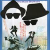ノリノリにドタバタ『ブルースブラザーズ』☆+ 2018年303作目