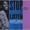 STOP AND LISTEN / BABY FACE WILLETTE