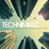  Technimatic / Better Perspective