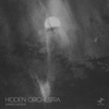  Hidden Orchestra / Dawn Chorus