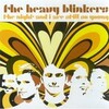 　The Night And I Are Still So Young / The Heavy Blinkers （'06）