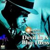 青いドレスの女(Devil in a Blue Dress)