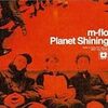 "Planet Shining" m-flo
