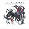 In Flames 「Come Clarity」