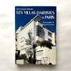 Les Villas D'Artistes a Paris /  Jean-Claude Delorme