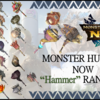 【モンハンナウ】【2025年2月最新版】最強ハンマー32種ランキング【モンハンNOW】バゼルギウス