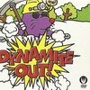 私的名盤考察「Dynamite out」