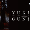  『YUKIGUNI』 14:00