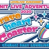 LOVELIVE!SUNSHINE!! UNIT LIVE ADVENTURE 2020 Brave heart Coaster CYaRon! First LOVELIVE 