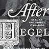 ハルトマンの無意識、ディルタイの歴史　Beiser, After Hegel, #4