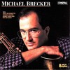 マイケルは弟です！弟です！弟です！＞。〜【Michael Brecker／Michael Brecker】【CD】