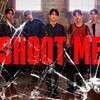 DAY6 / Shoot Me　応援法付き　日本語訳/歌詞/かなルビ