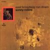 惜しい！！！・・・・・　EAST BROADWAY RUN DOWN / SONNY ROLLINS