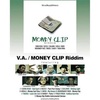 MONEY CLIP Riddim