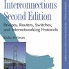Interconnections: Bridges, Routers, Switches, and Internetworking Protocols pdf download