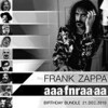 The Frank Zappa aaafnraaaa Birthday Bundle