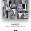 AAA 「BAD LOVE」