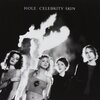 「Celebrity Skin」Hole（1998）