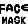 FACE MASK