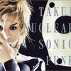 TAKUI『NUCLEAR SONIC PUNK』レビュー