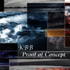 貫禄の名作、KBBの4年ぶりスタジオ作「PROOF OF CONCEPT」