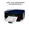 Steps To Fix Canon Printer Not Printing