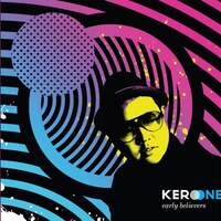 Kero One『Early Believers』(2009) 
