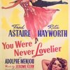 『晴れて今宵は(1942)』You Were Never Lovelier