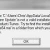 Tutorial of Getting Rid of itunes64 msi missing Error