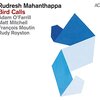 Rudresh Mahanthappa 『Bird Calls』