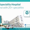 Best treatment in 20+ specialities on Devadoss Multispeciality Hospital