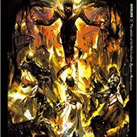 オーバーロード 13巻 あらすじ・感想・ネタバレあり発売日2018