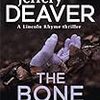 “The Bone Collector" by Jeffery Deaver