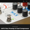 【気になる！】Universal Audio UAFX Max Preamp & Dual Compressor