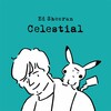 Celestial：セレスティアル - Ed Sheeran：エド・シーラン【歌詞和訳】