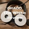【ハイエンドヘッドホン GRADO The White Headphone アウトラインレビュー】ドラムサウンド好きのためのハイエンドヘッドホン