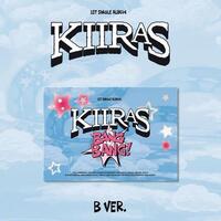 KIIRAS - BANG BANG! 歌詞「和訳対照」