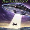 宇宙人連れ去り事件について迫った英語児童書　What Was...シリーズから『What Do We Know About Alien Abduction?』のご紹介