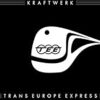 Kraftwerk『Trans-Europa Express』 7.3