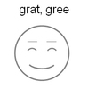 136 grat, gree「お気に入りの、感謝している」(L.gratus)