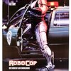 『ロボコップ』(1987)　過激なオリジナル