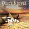 Orion Riders 「A New Dawn」