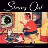 彼らの音楽はSTRUNG OUT