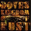 　Doves/Kingdom Of Rust