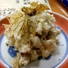 札幌市　居酒屋　味百仙　/　こんな美味しいポテサラ食べたことない。