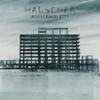  Hauschka / Abandoned City